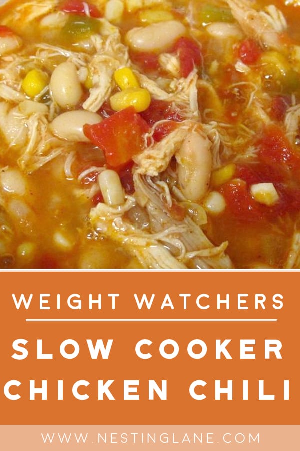 Weight Watchers Slow Cooker Chicken Chili - Nesting Lane