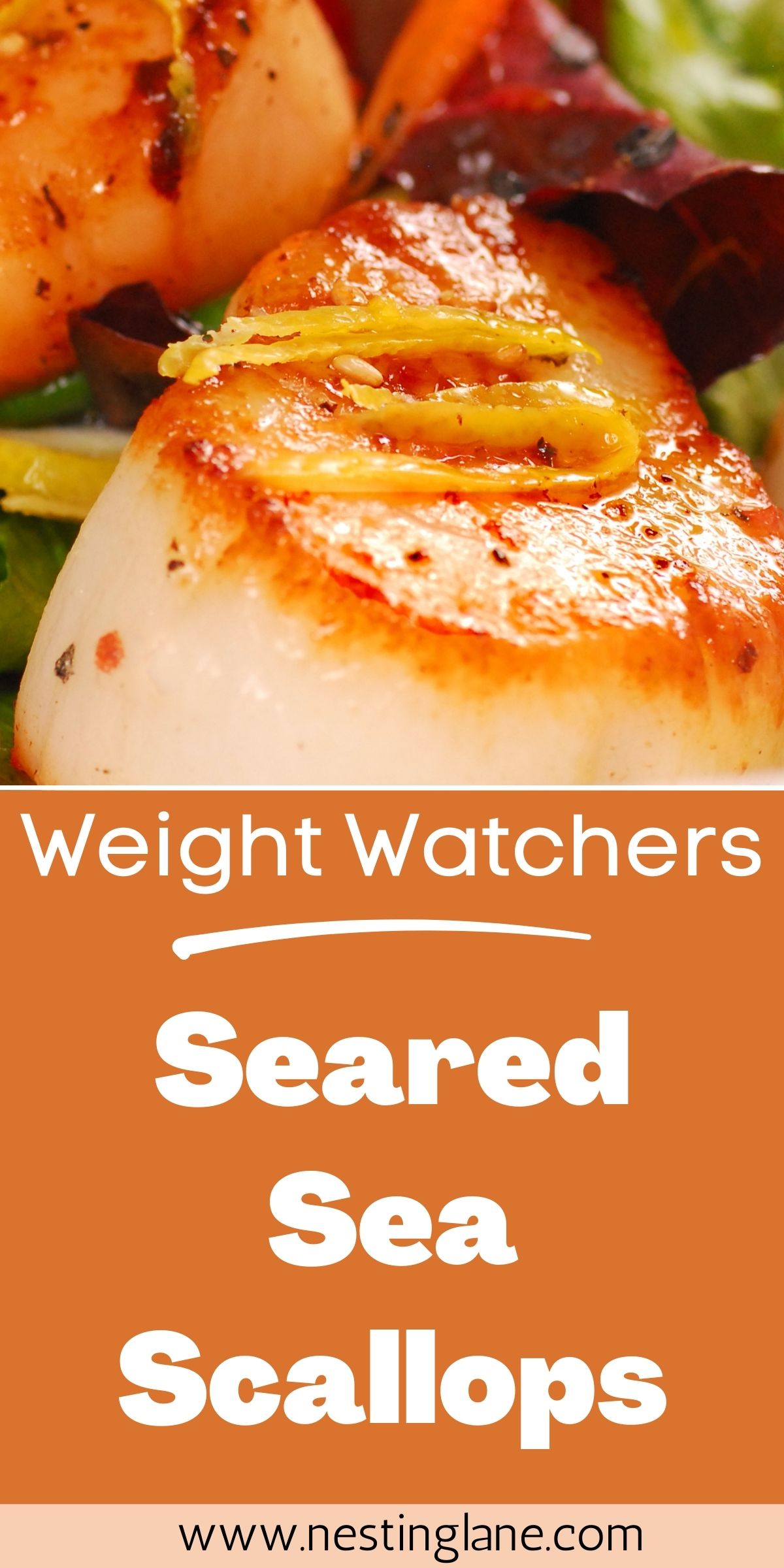 Graphic for pinterest of Weight Watchers Seared Sea Scallops Recipe.