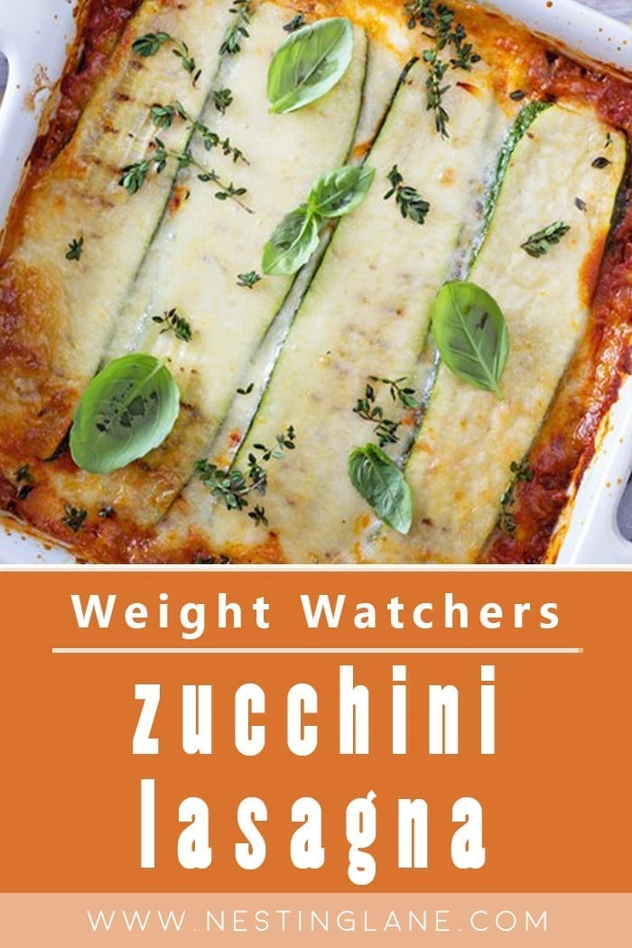 Weight Watchers Zucchini Lasagna 