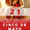 21 Weight Watchers Cinco de Mayo