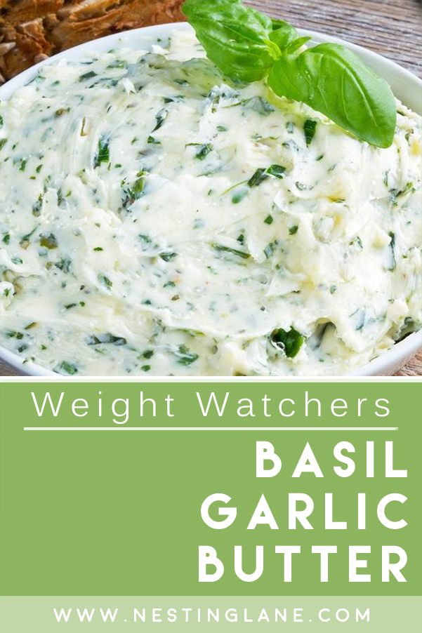 Graphic for Pinterest of Weight Watchers Basil Garlic Butter Recipe