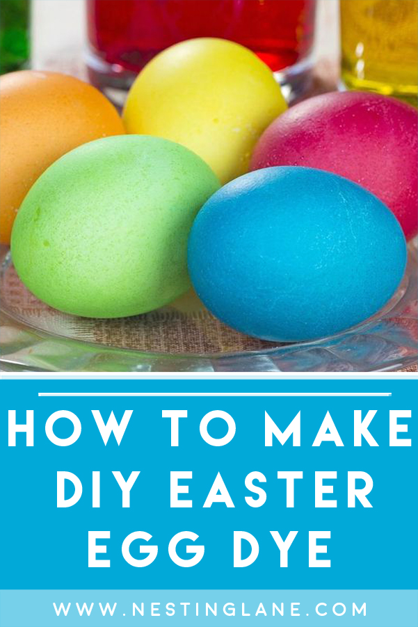 Graphic for Pinterest of How to Make DIY Easter Egg Dye.