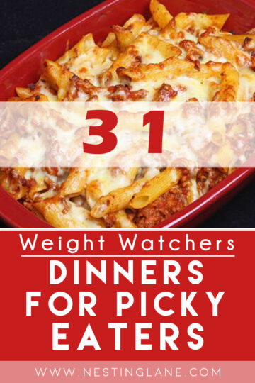 Graphic for Pinterest of 31 Weight Watchers Dinners for Picky Eaters.