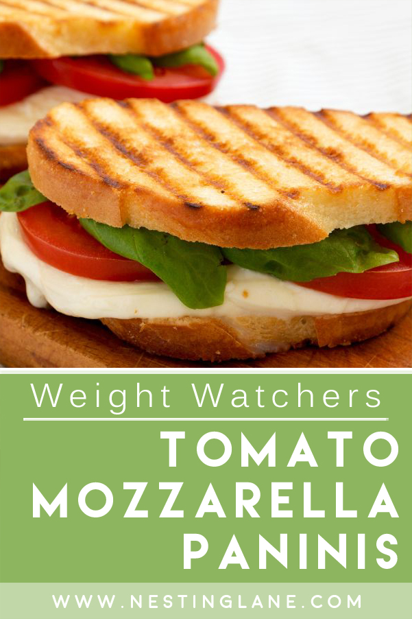 Graphic for Pinterest of Easy Grilled WW Tomato Mozzarella Paninis Recipe.
