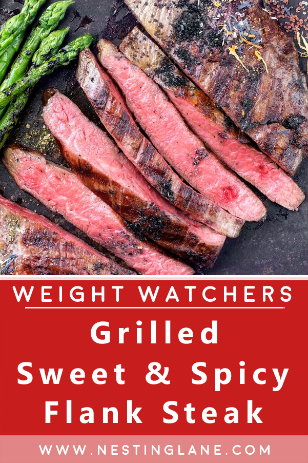Graphic for Pinterest of Grilled Sweet and Spicy Flank Steak (Weight Watchers) Recipe.