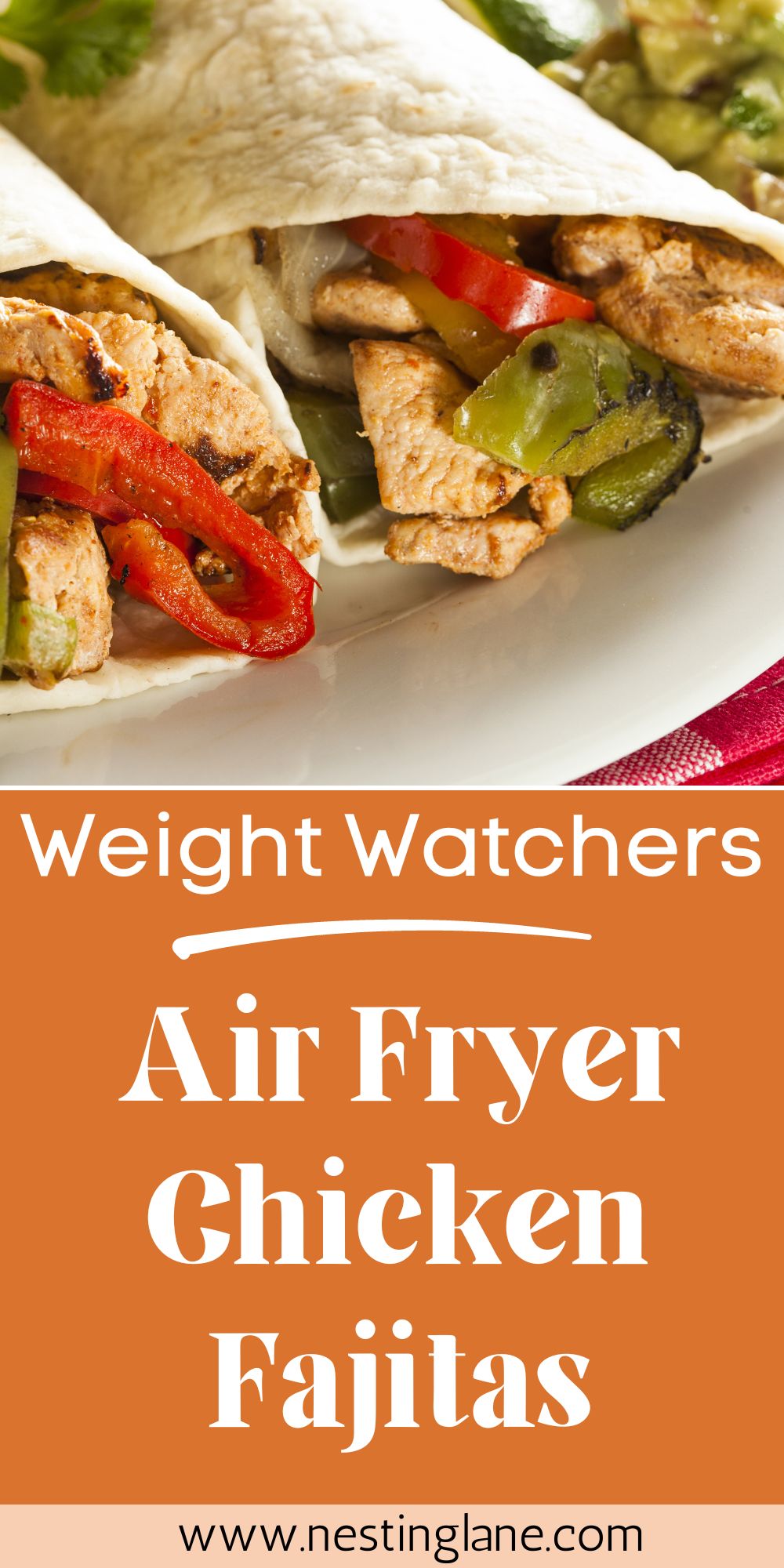 Graphic for Pinterest of Air Fryer Weight Watchers Chicken Fajitas Recipe.