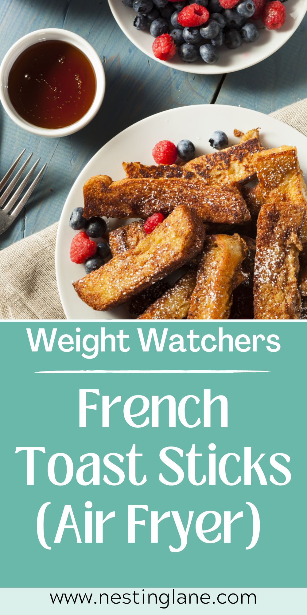 Graphic for Pinterest of Quick Weight Watchers French Toast Sticks (Air Fryer) Recipe.