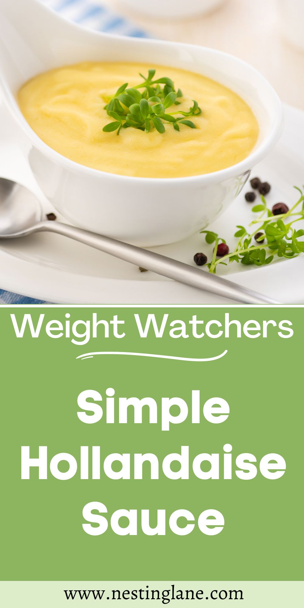 Graphic for Pinterest of Simple Hollandaise Sauce (Weight Watchers) Recipe.