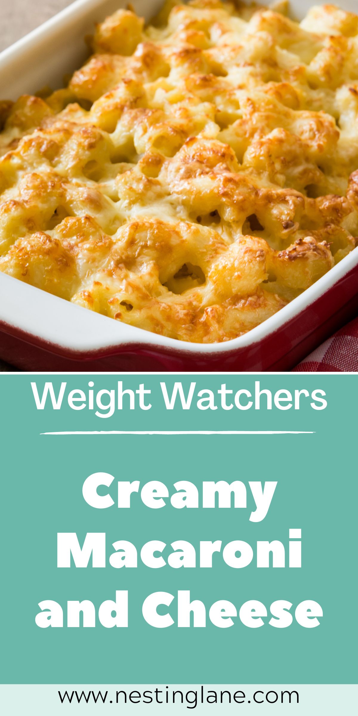 Graphic for Pinterest of Weight Watchers Creamy Macaroni and Cheese Recipe