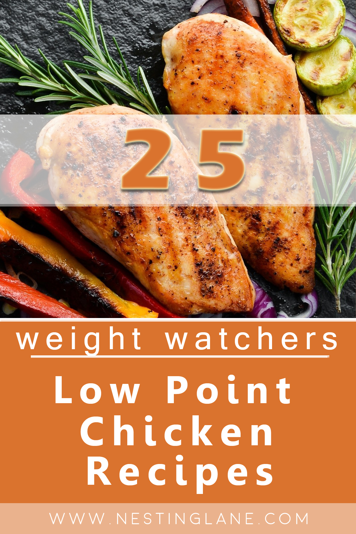 Graphic for Pinterest of 25 Weight Watchers Low-Point Chicken Recipes.