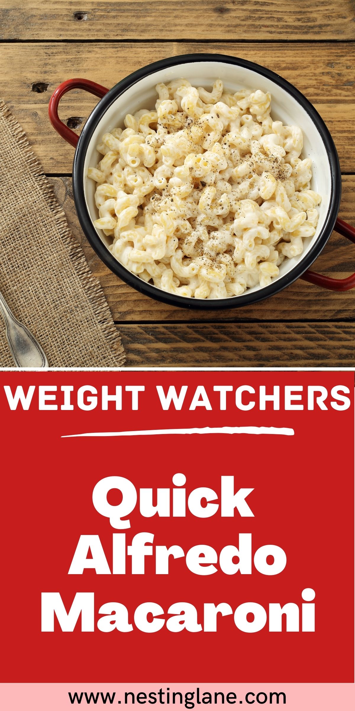 Graphic for Pinterest of Weight Watchers Alfredo Macaroni Recipe.