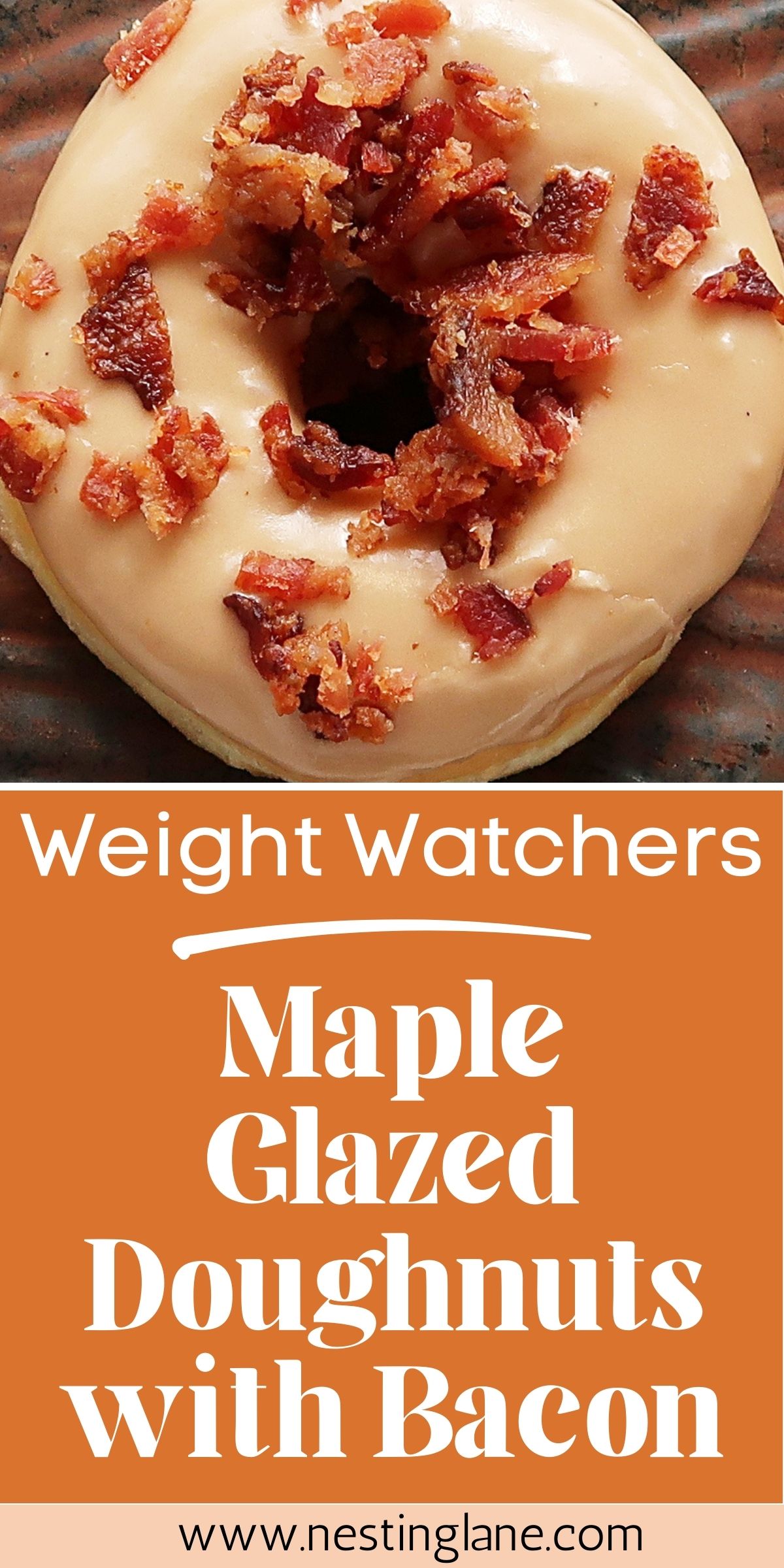 Graphic for Pinterest of Weight Watchers Maple Glazed Doughnuts with Bacon Recipe.