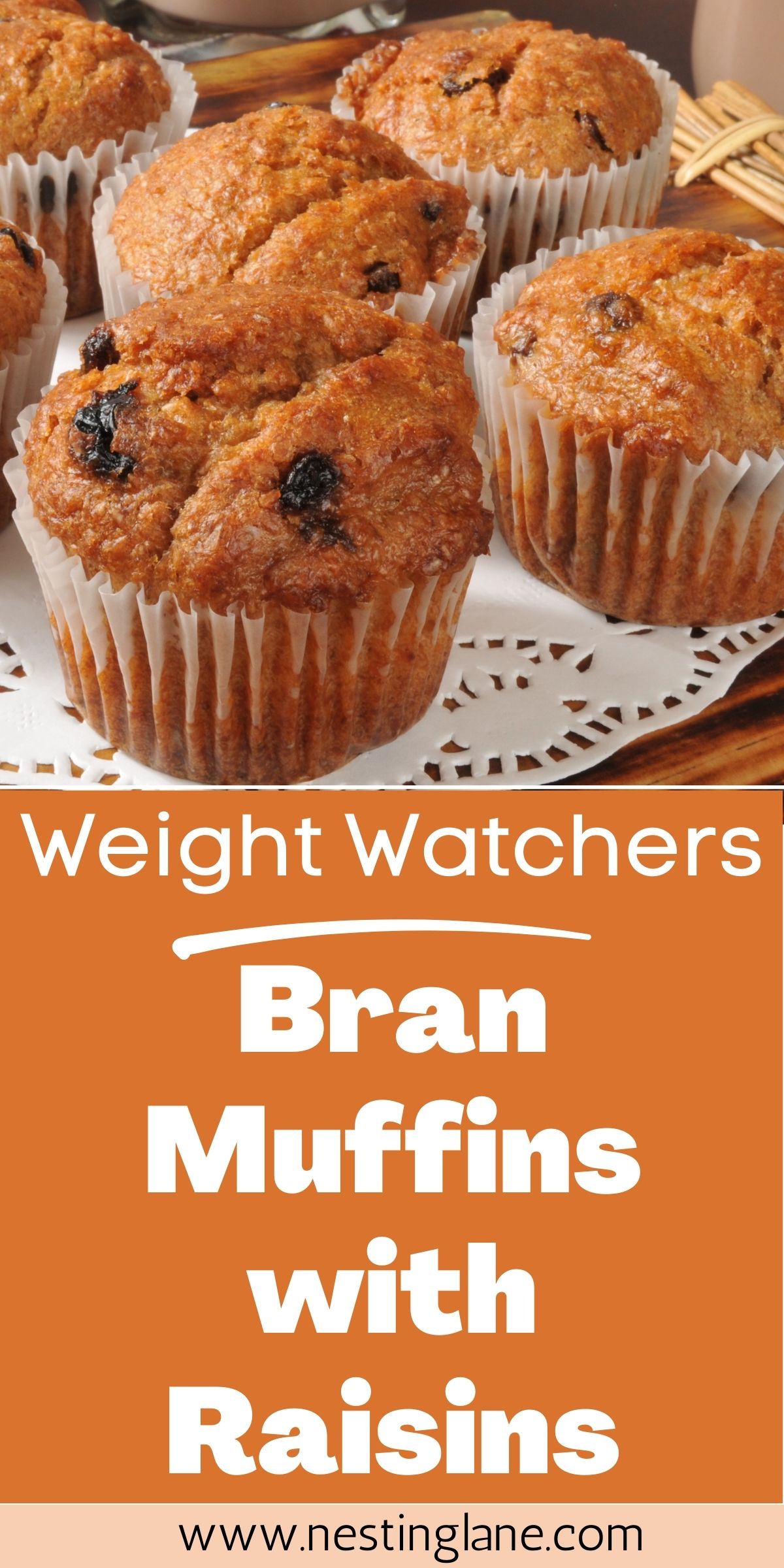 Graphic for Pinterest of Weight Watchers Bran Muffins with Raisins Recipe.