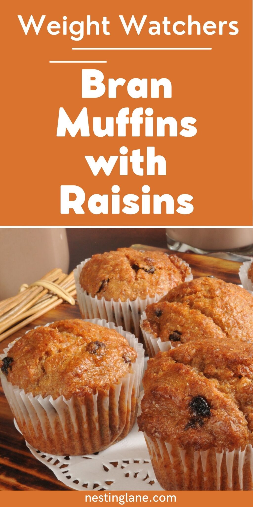 Weight Watchers Bran Muffins with Raisins Nesting Lane