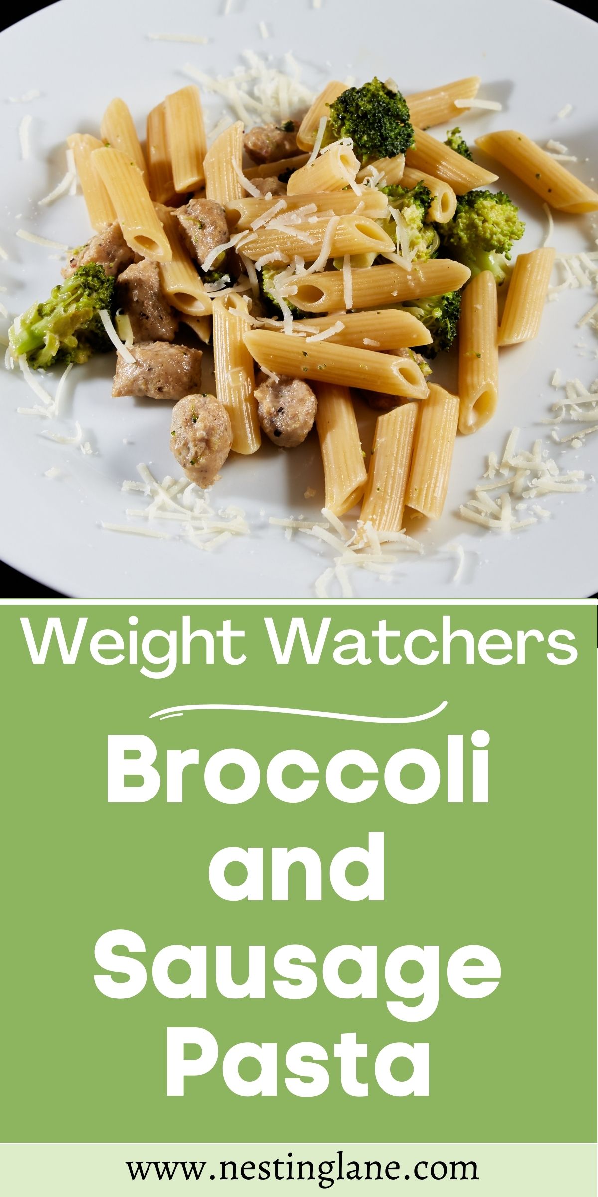 Graphic for Pinterest of Weight Watchers Broccoli and Sausage Pasta Recipe.