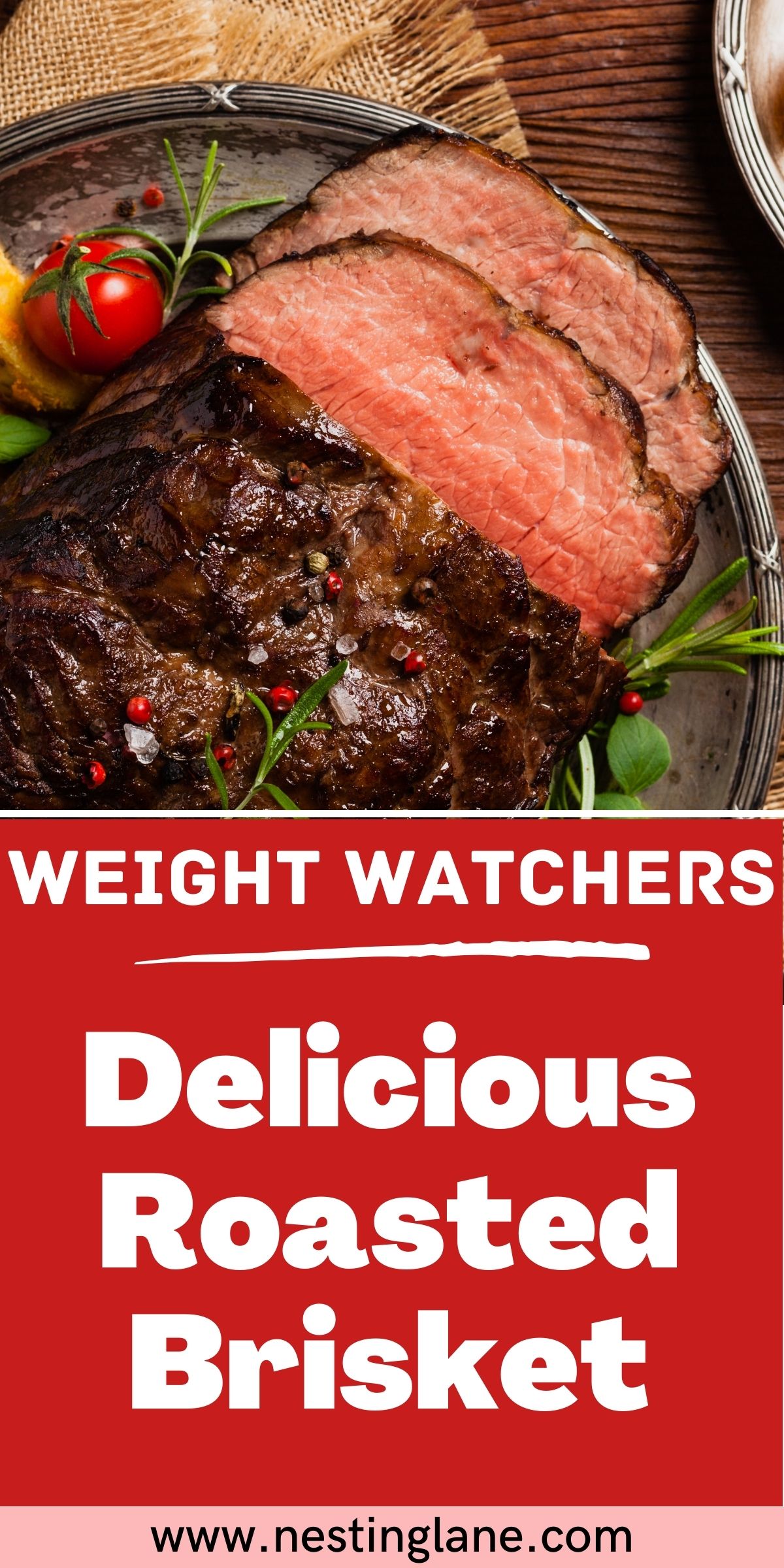 Graphic for Pinterest of Easy Weight Watchers Roasted Brisket Recipe.