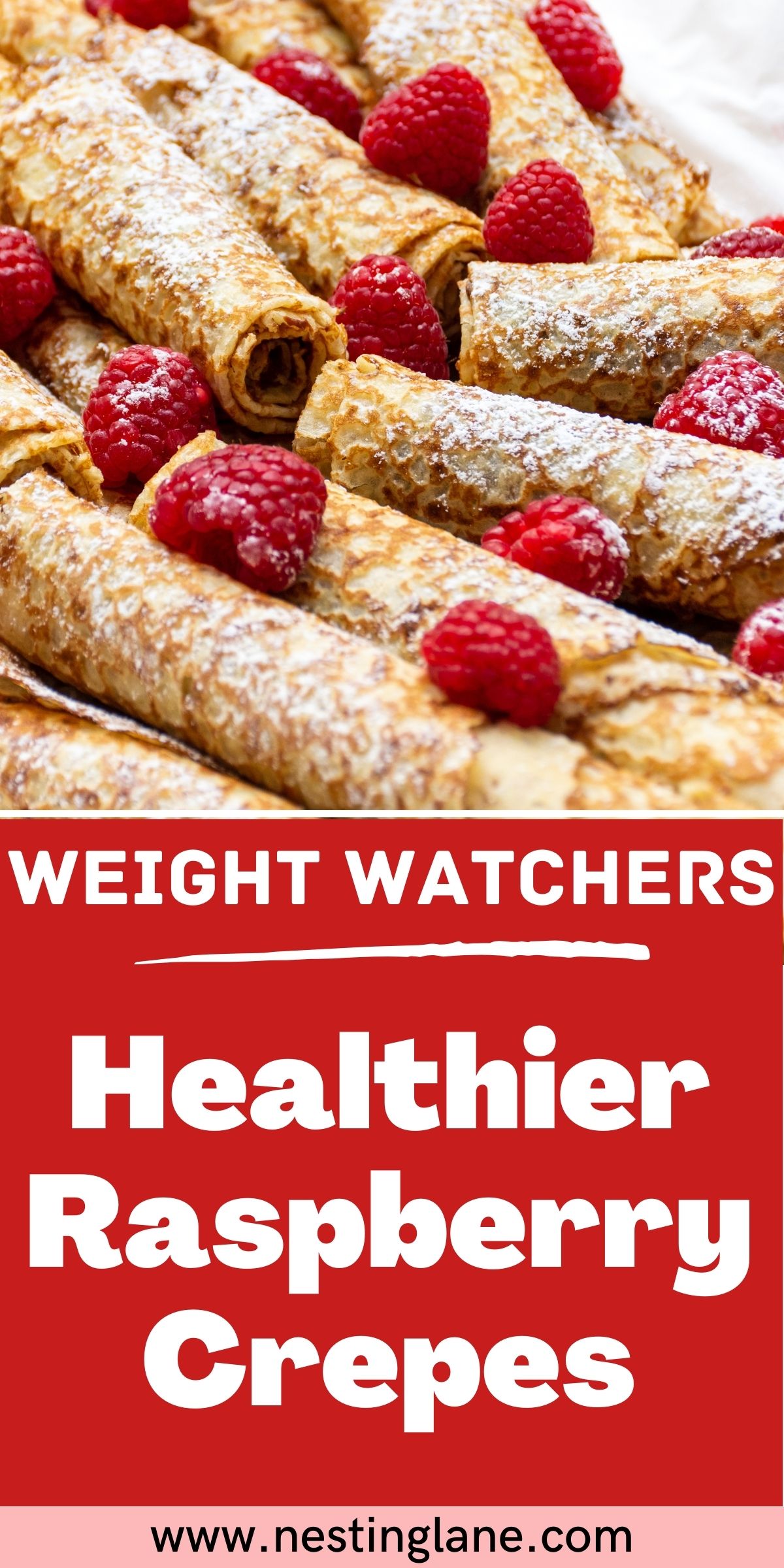 Graphic for Pinterest of Weight Watchers Healthier Raspberry Crepes Recipe.