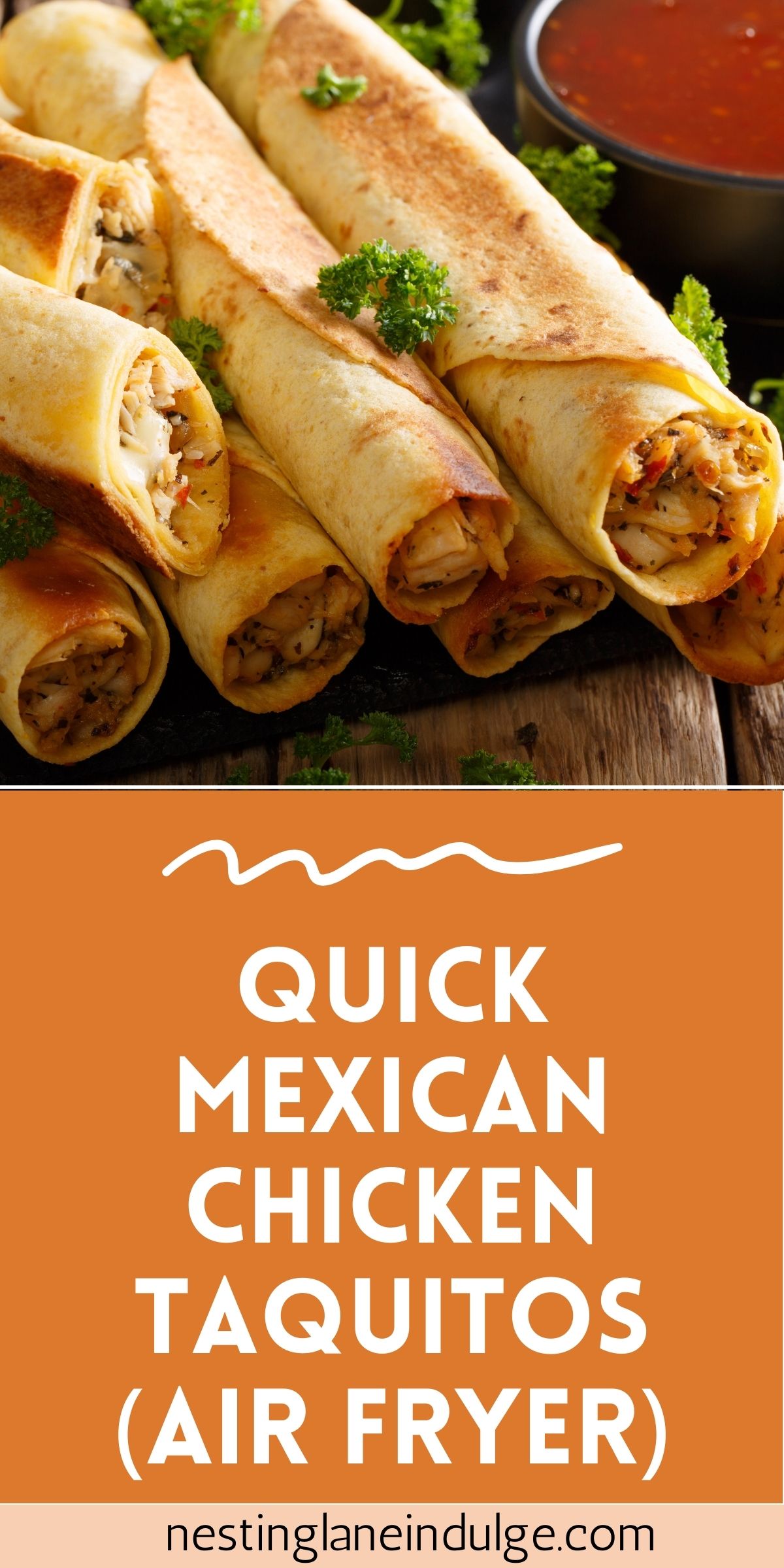 Graphic for Pinterest of Quick Mexican Chicken Taquitos (Air Fryer) Recipe.