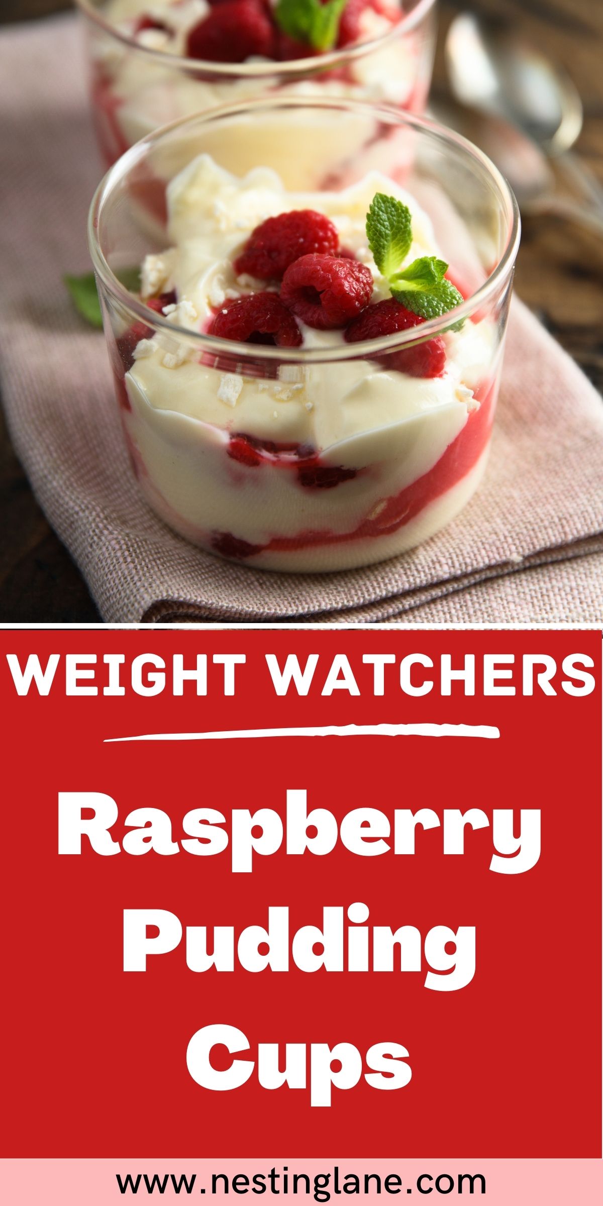 Graphic for Pinterest of Weight Watchers Raspberry Pudding Cups Recipe.