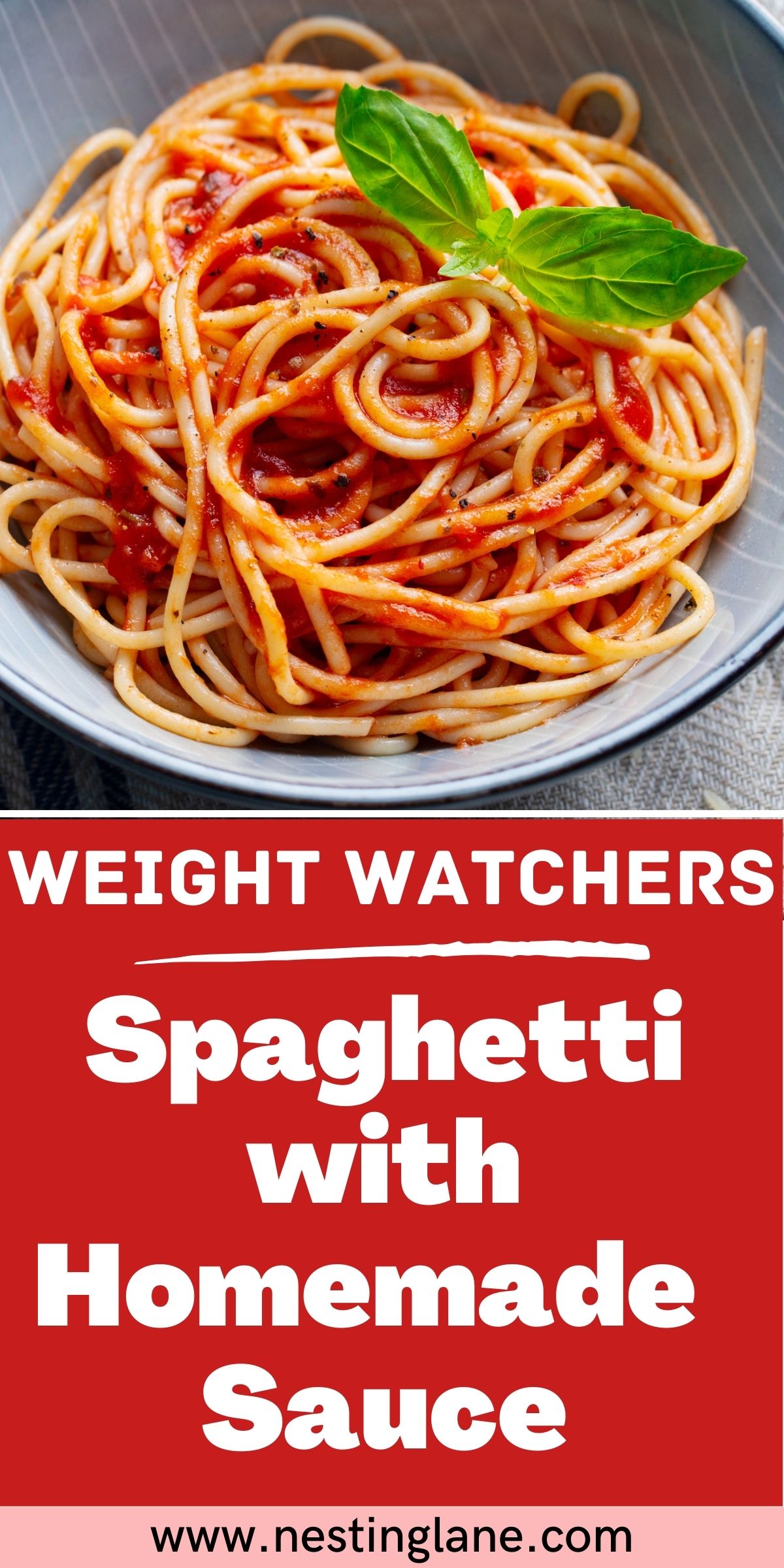 Graphic for Pinterest of Weight Watchers Spaghetti and Homemade Sauce Recipe.