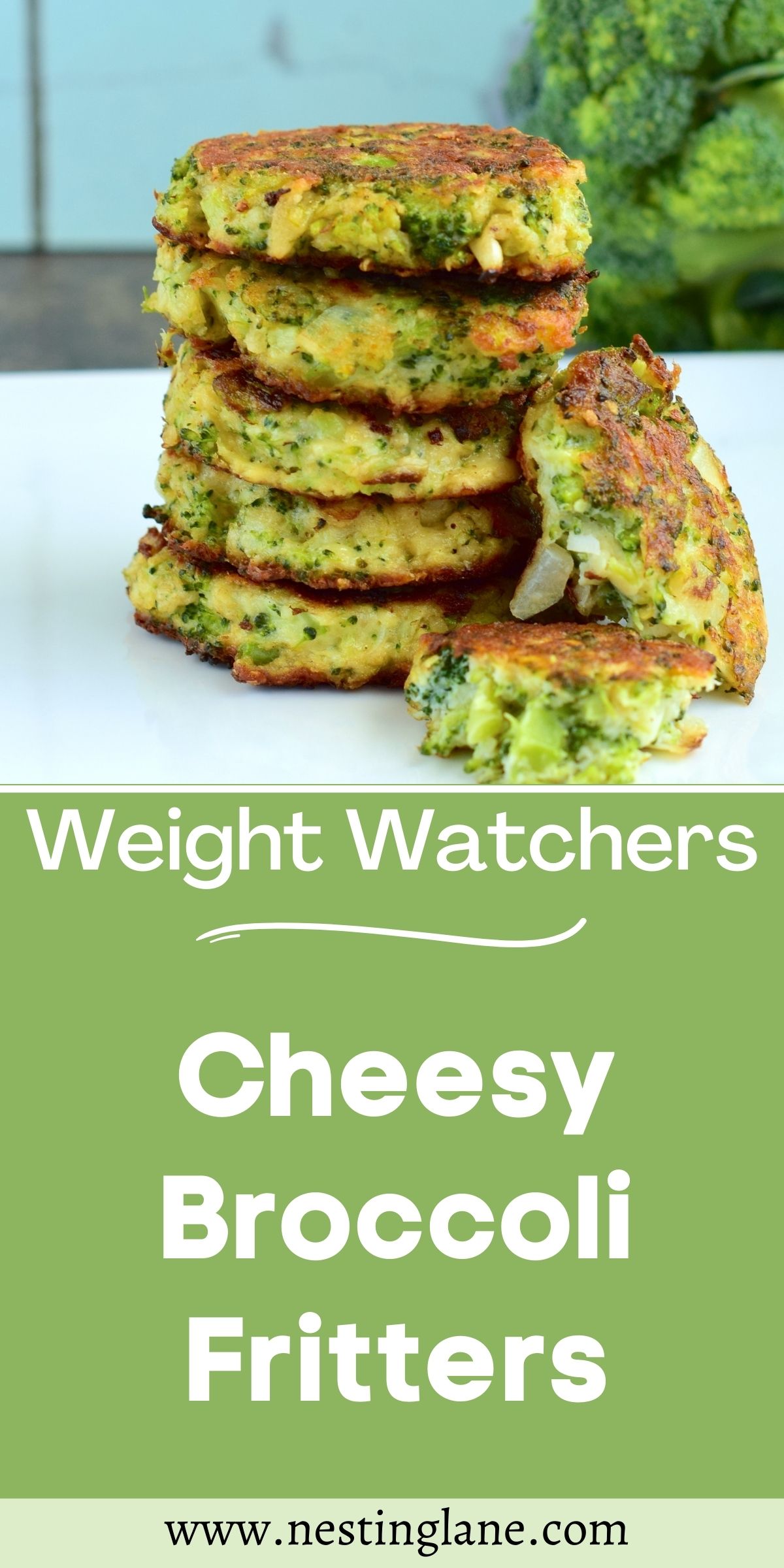 Graphic for Pinterest of Weight Watchers Cheesy Broccoli Fritters Recipe.