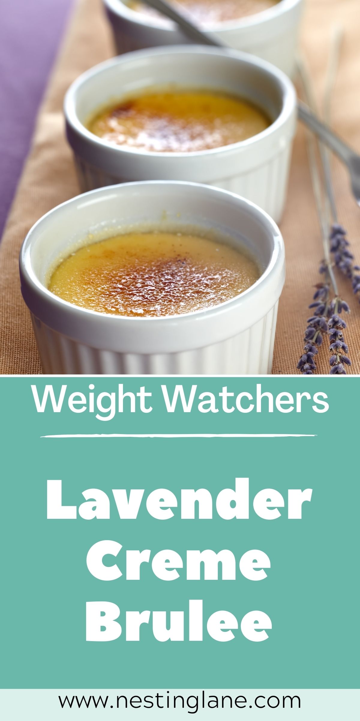 Graphic for Pinterest of Weight Watchers Lavender Creme Brulee Recipe.