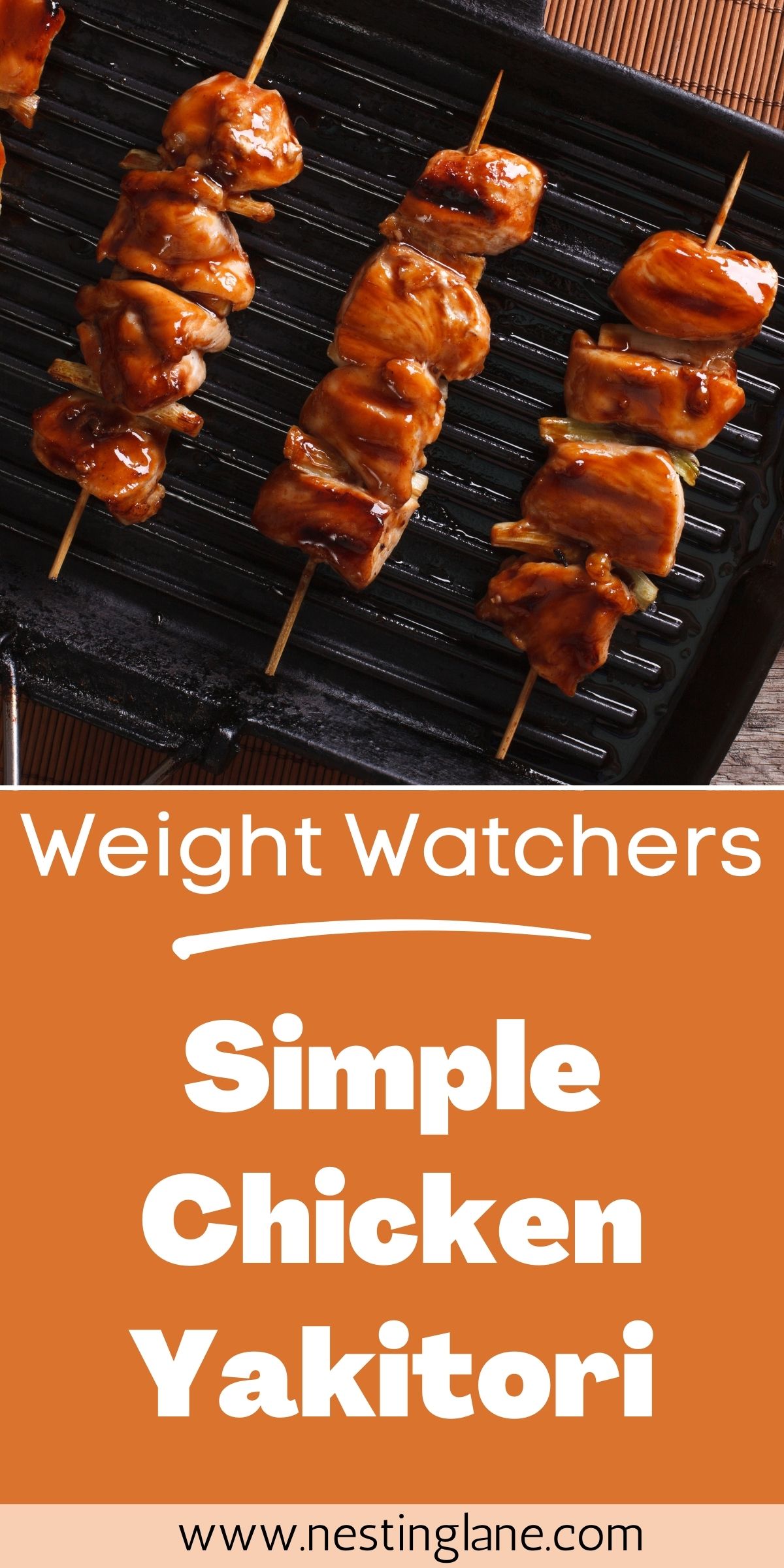 Graphic for Pinterest of Simple Weight Watchers Chicken Yakitori Recipe.