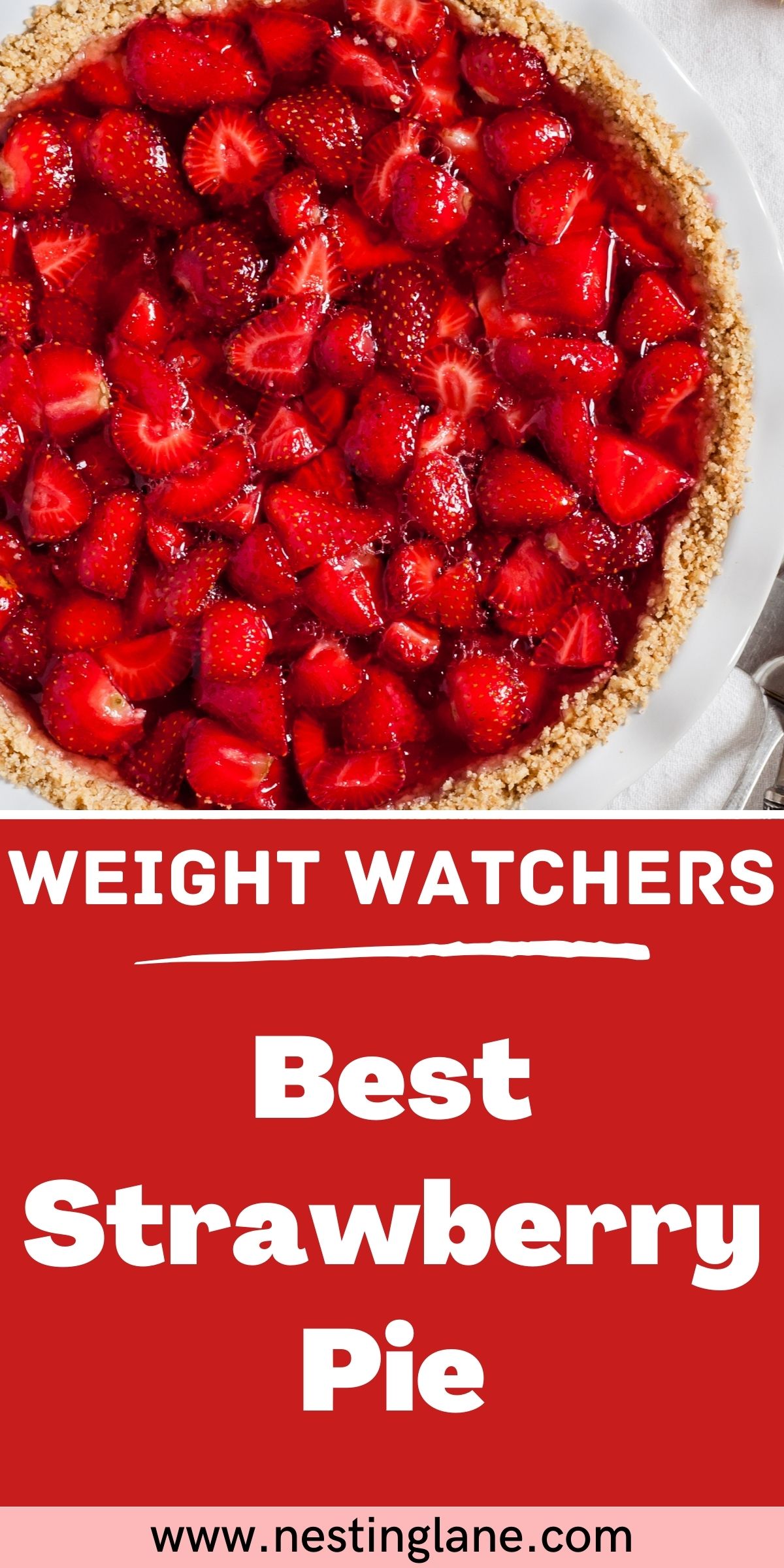 Graphic for Pinterest of Best Weight Watchers Strawberry Pie Recipe.