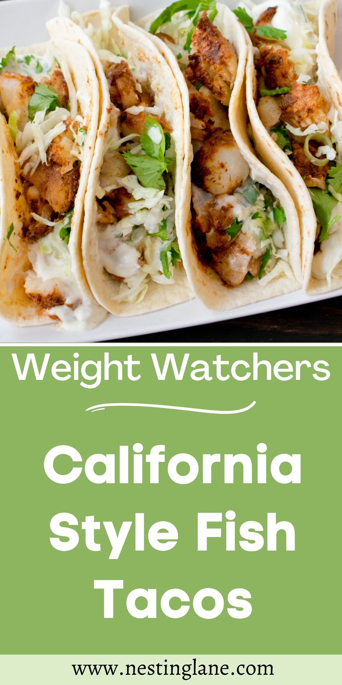 Graphic for Pinterest of Weight Watchers California Style Fish Tacos Recipe