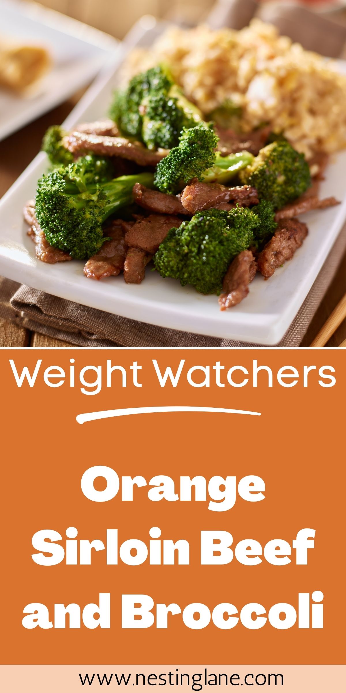 Graphic for Pinterest of Weight Watchers Orange Sirloin Beef and Broccoli Recipe.