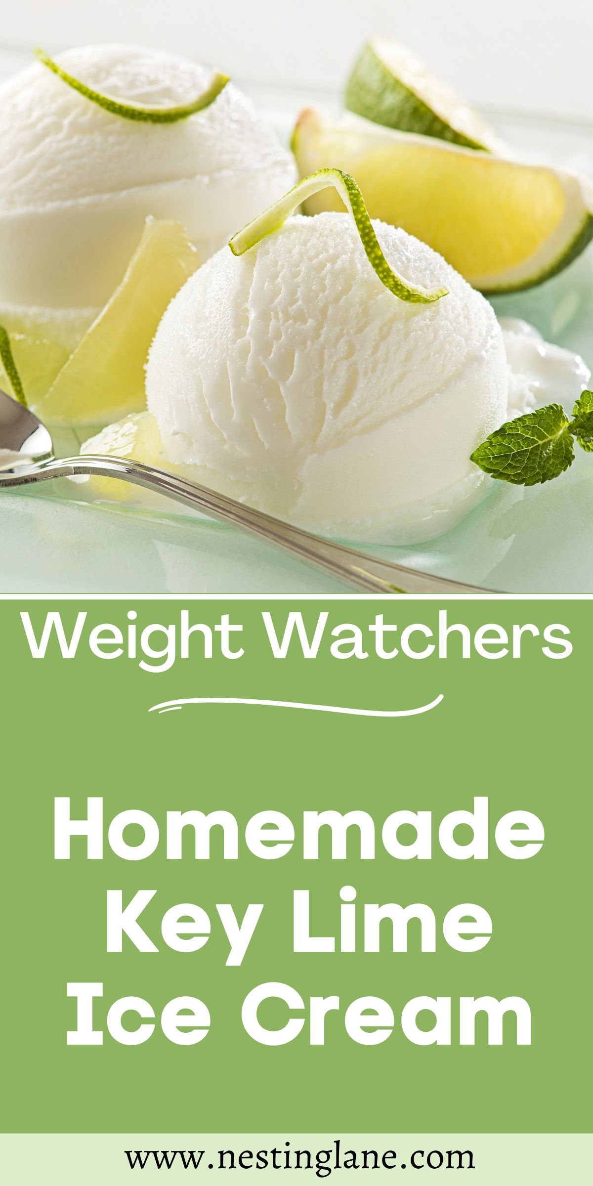 Graphic for Pinterest of Homemade Key Lime Ice Cream (Weight Watchers) Recipe