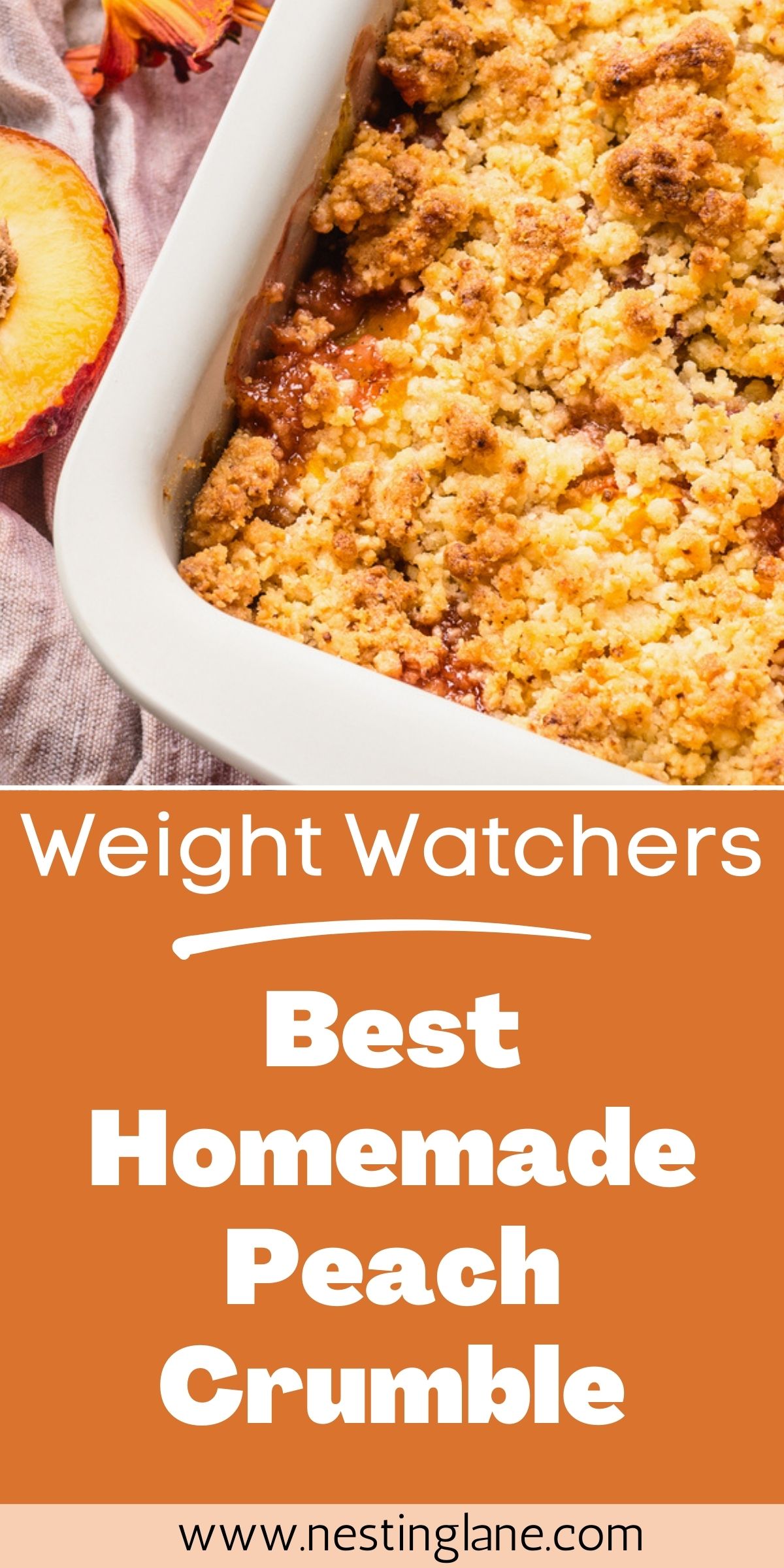 Graphic for Pinterest of Weight Watchers Easy Peach Crumble Recipe.
