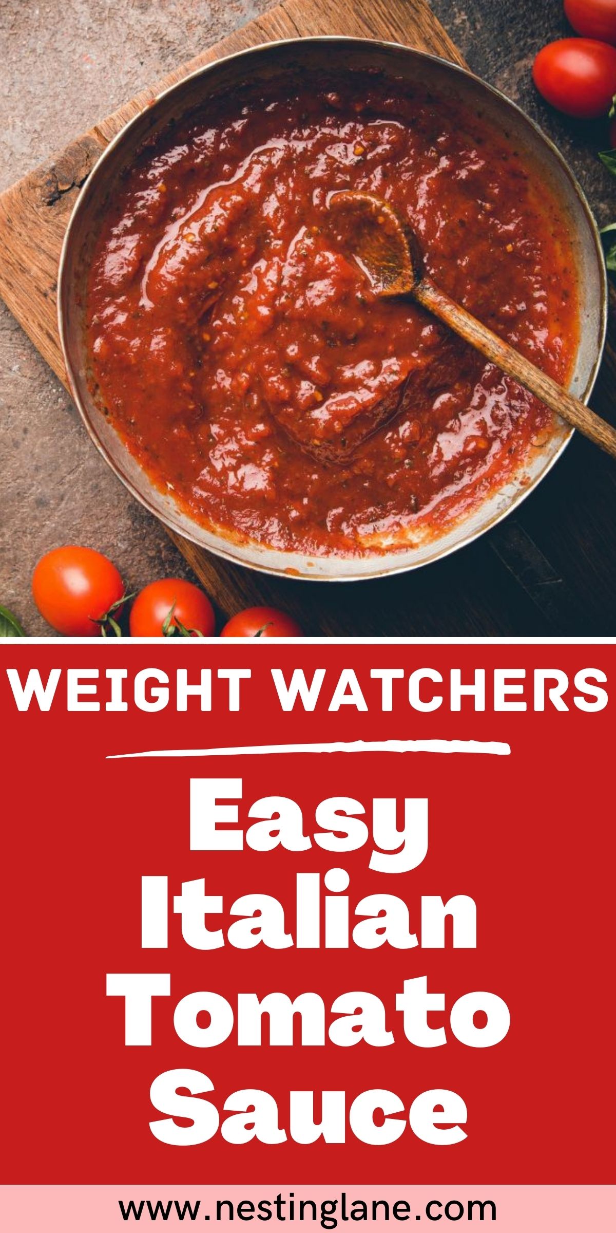 Graphic for Pinterest of Easy Weight Watchers Italian Tomato Sauce Recipe.