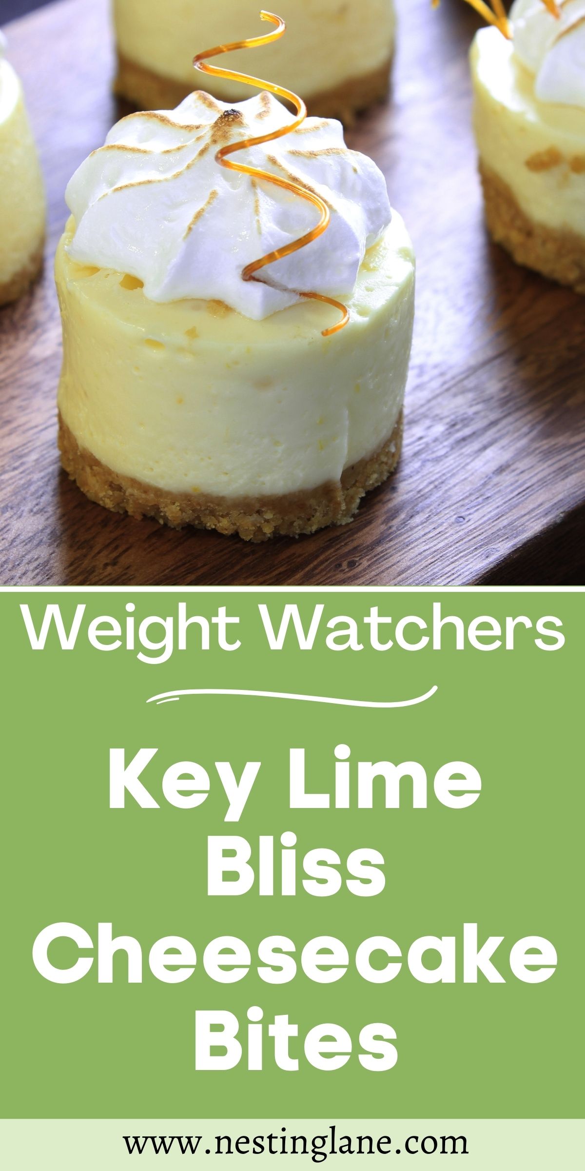 Graphic for Pinterest of Weight Watchers Key Lime Bliss Cheesecake Bites Recipe.