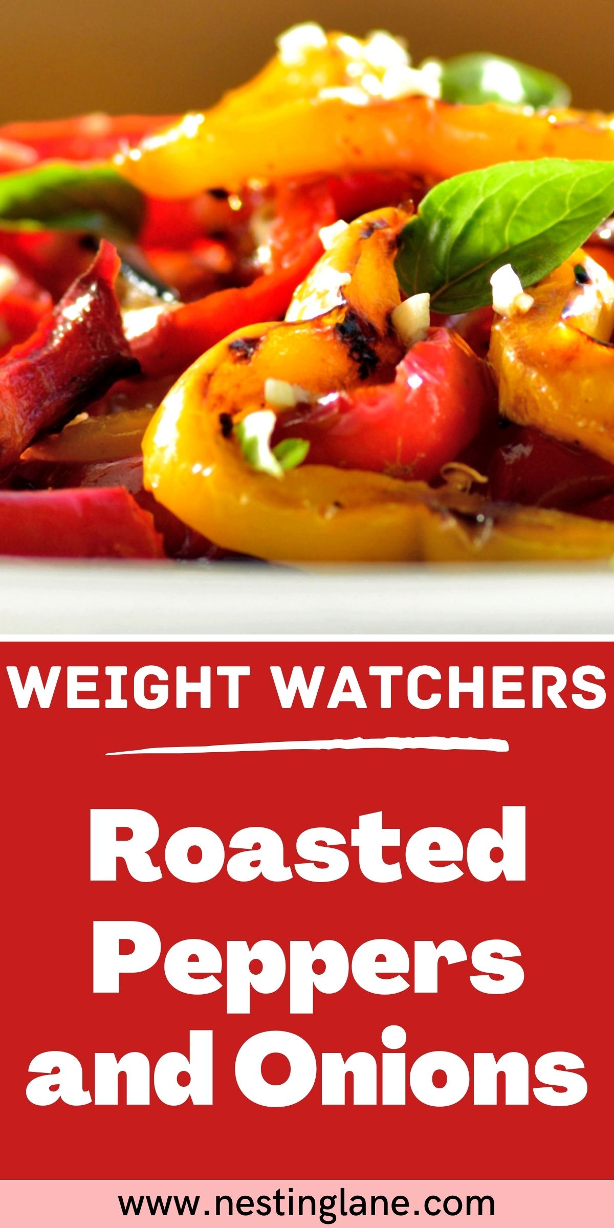 Graphic for Pinterest of Weight Watchers Roasted Peppers and Onions Recipe.