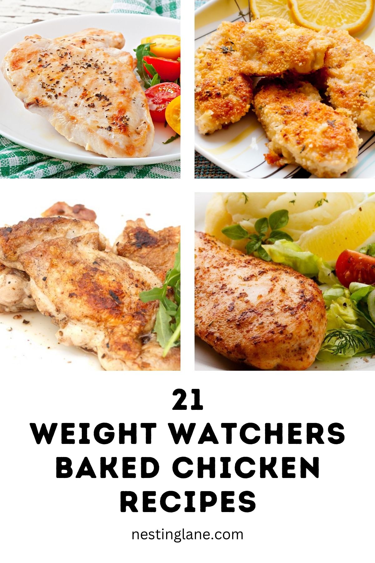 Graphic for Pinterest of 21 Weight Watchers Baked Chicken Recipes.