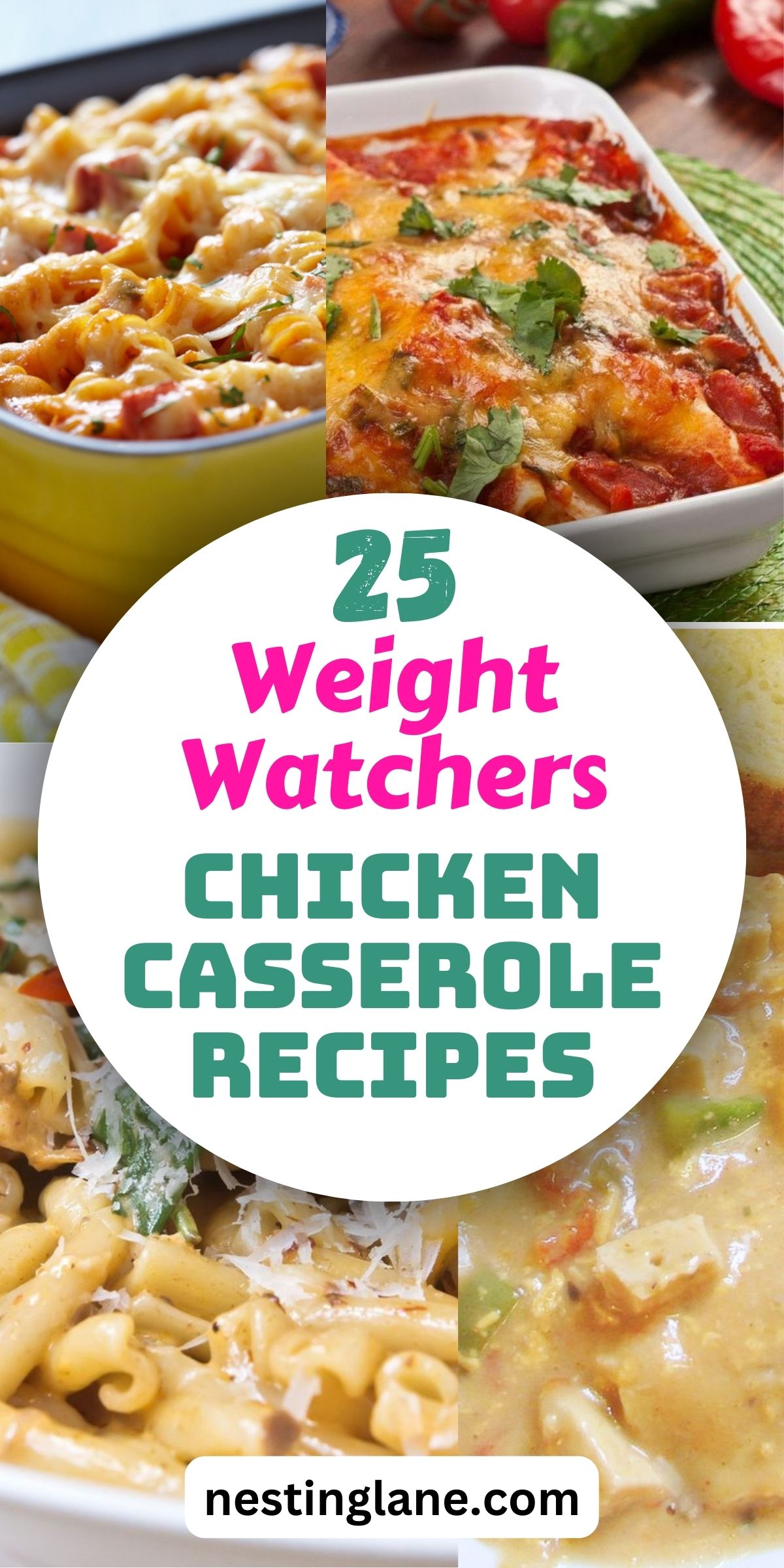 Graphic for Pinterest of 25 Weight Watchers Chicken Casserole Recipes.