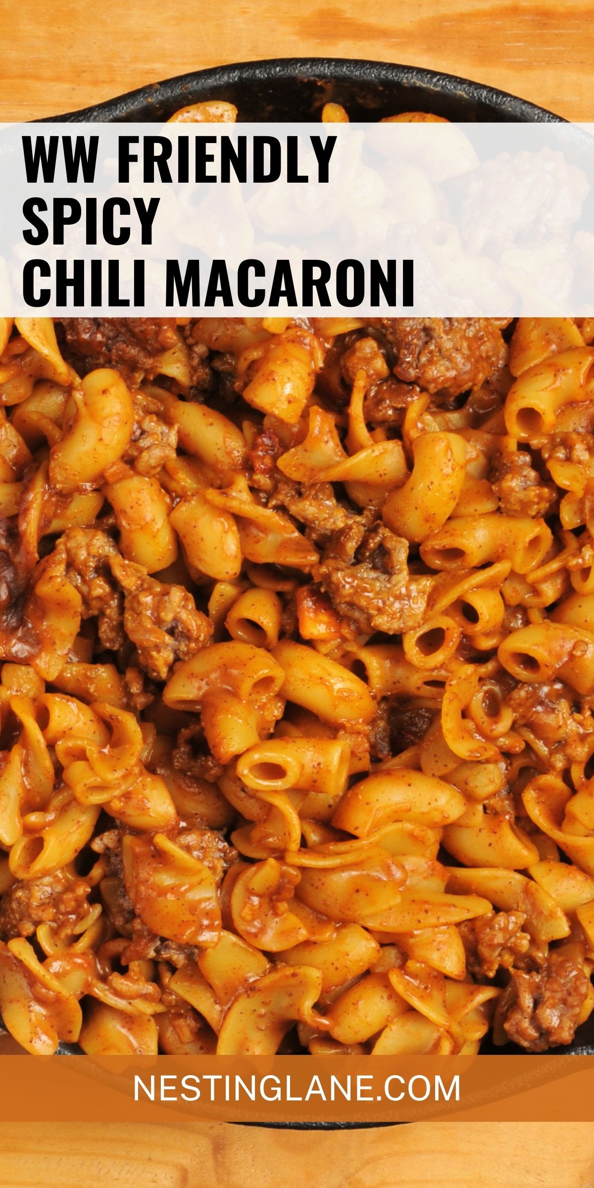 Simple WW Friendly Chili Macaroni Recipe graphic.