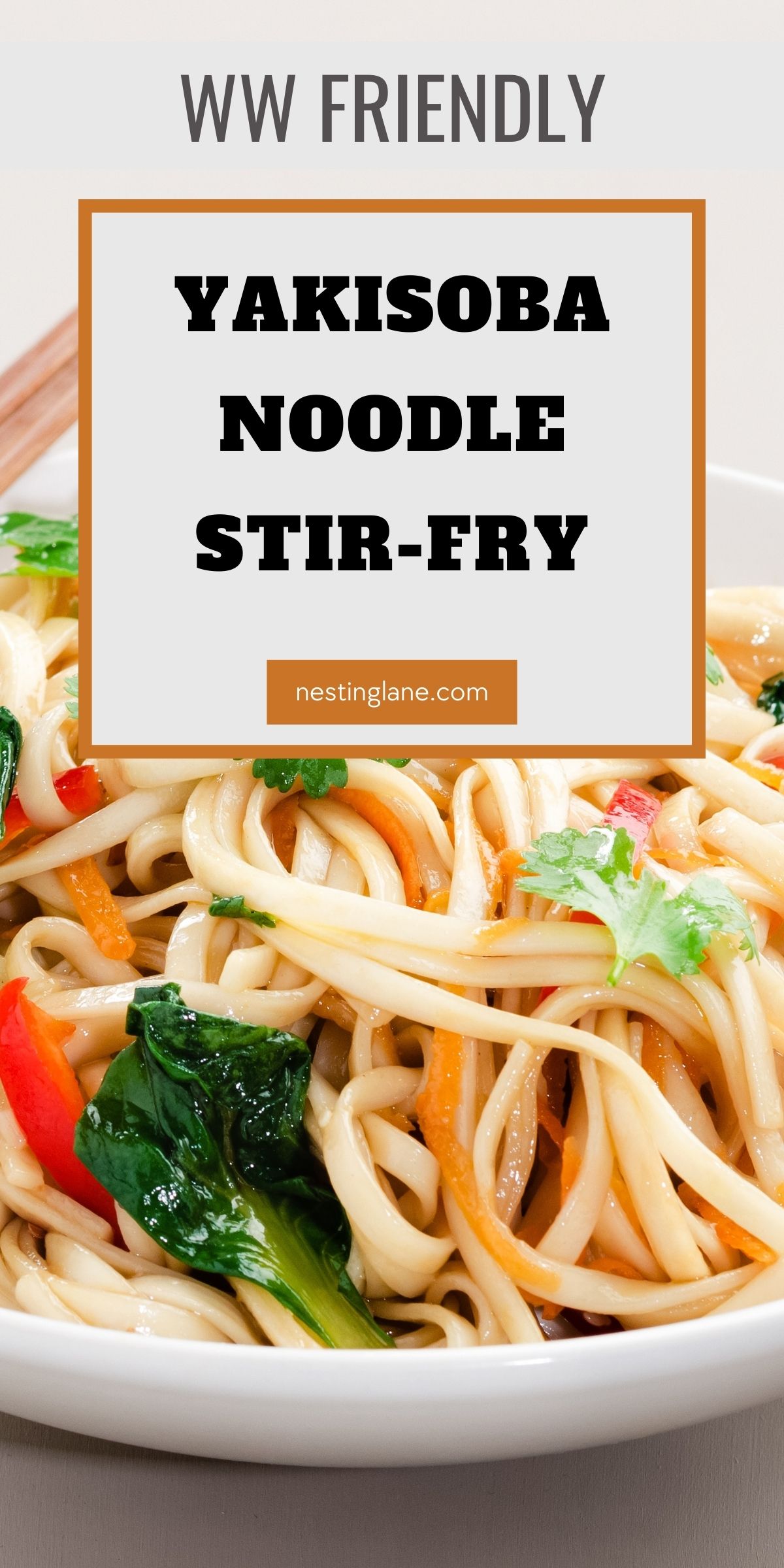 WW Friendly Yakisoba Noodle Stir Fry Recipe graphic.