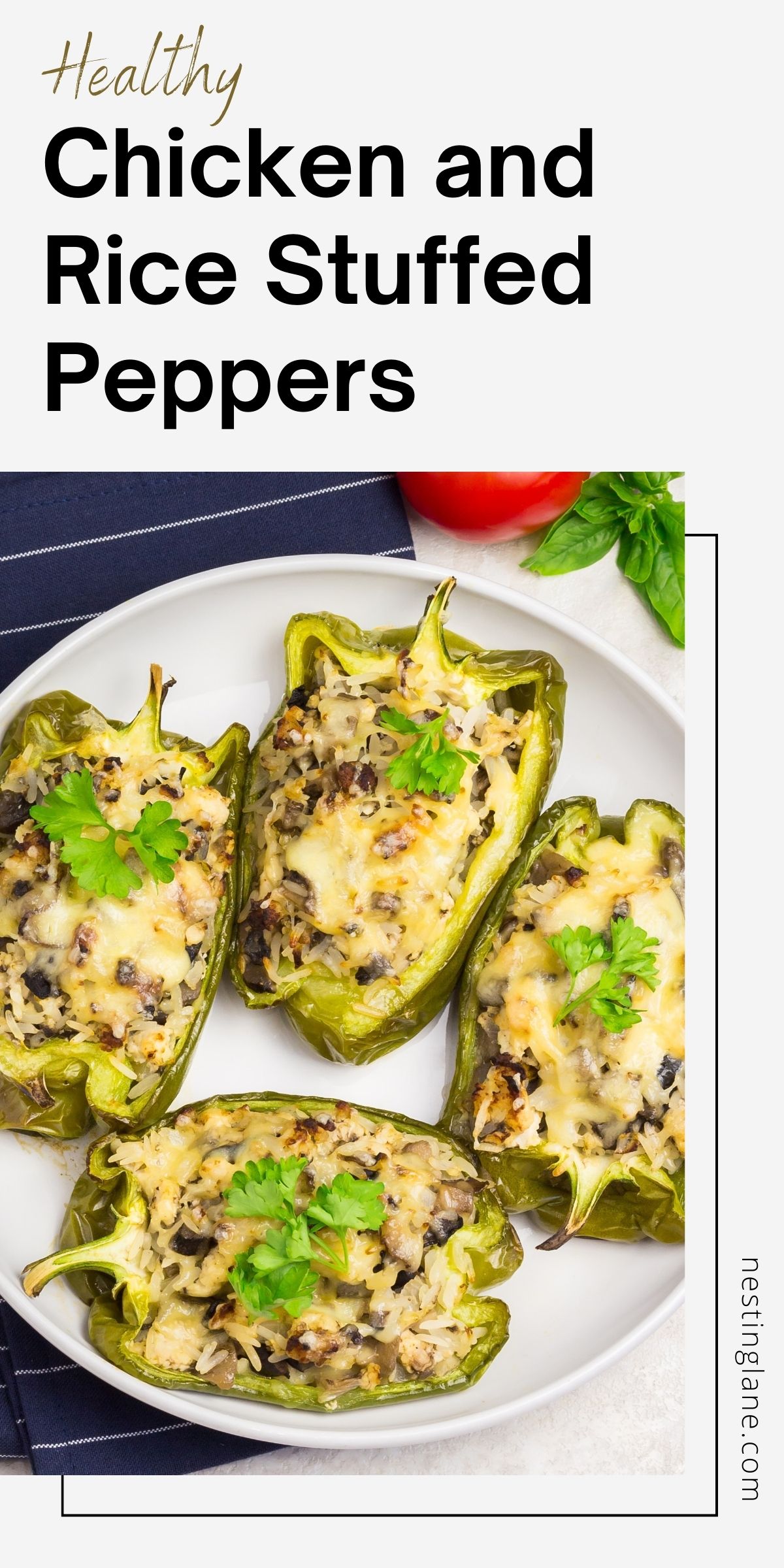 Vertical image designed for Pinterest showing a portion of the healthy chicken and rice stuffed peppers on a white plate, the text overlay reads 'Healthy Chicken and Rice Stuffed Peppers' with the website 'nestinglane.com' at the bottom.