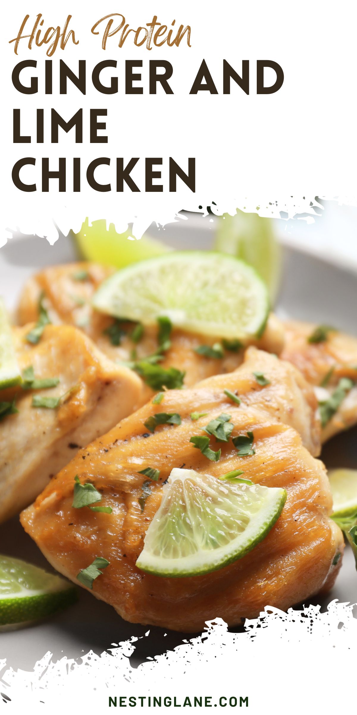 High Protein Ginger and Lime Chicken graphic.