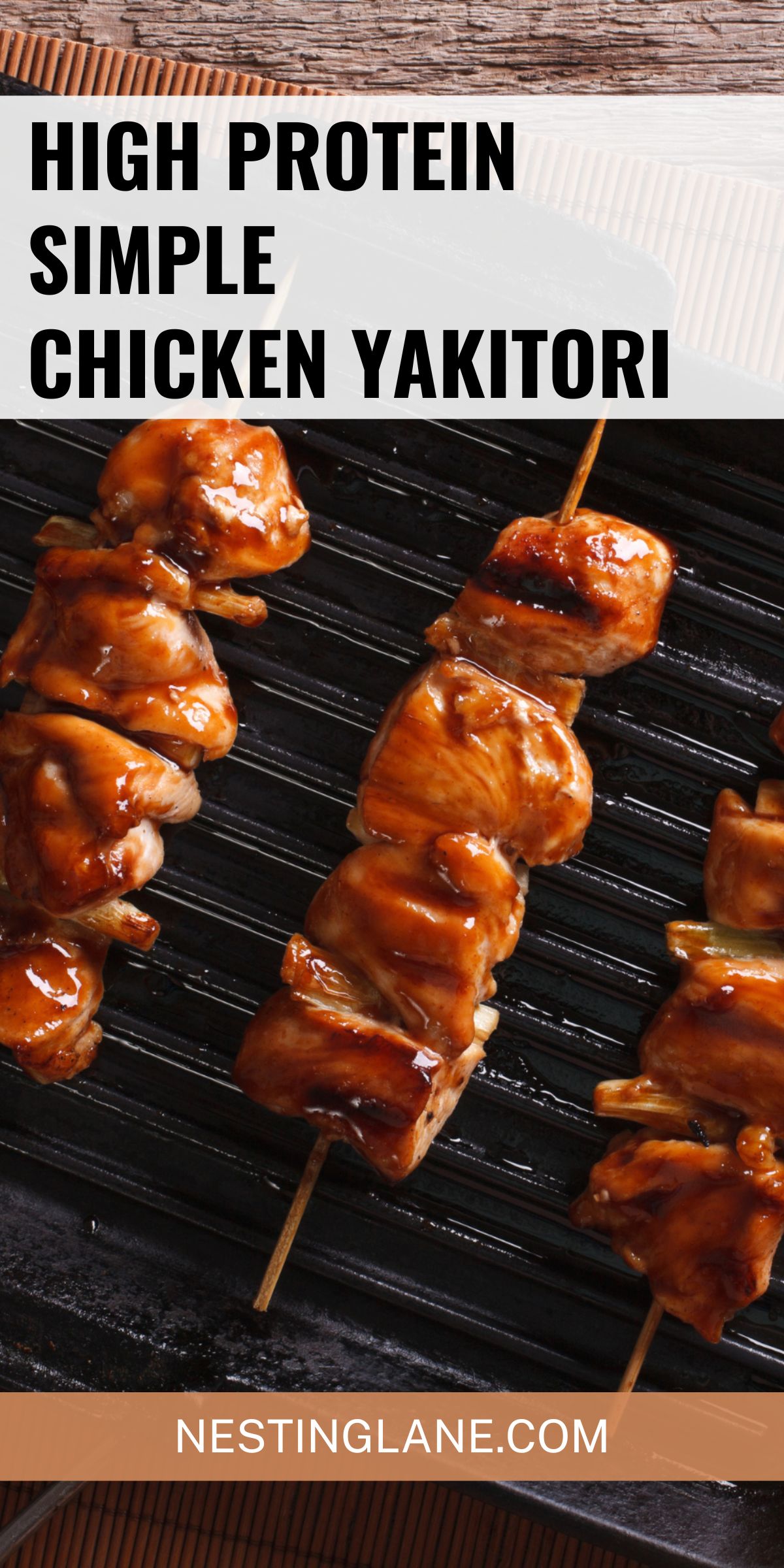 Simple High Protein Chicken Yakitori graphic.