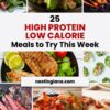 25 High Protein Low Calorie Meals to Try This Week graphic.