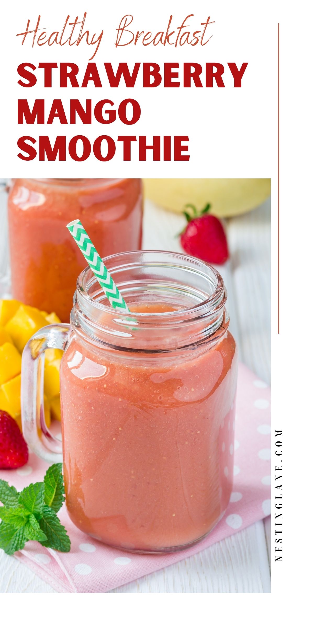Ultimate Strawberry Mango Smoothie for a Quick Healthy Boost graphic.