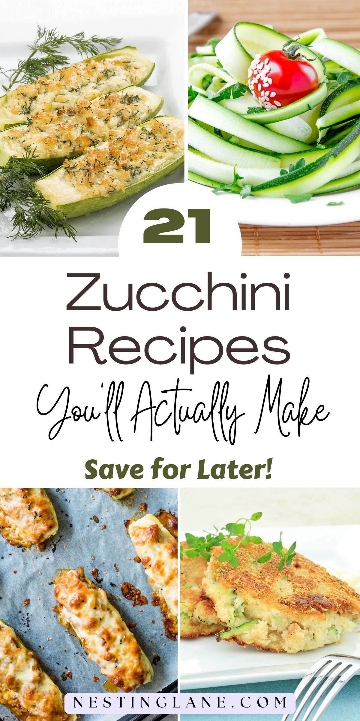 21 Zucchini Recipes You’ll Actually Make Graphic.