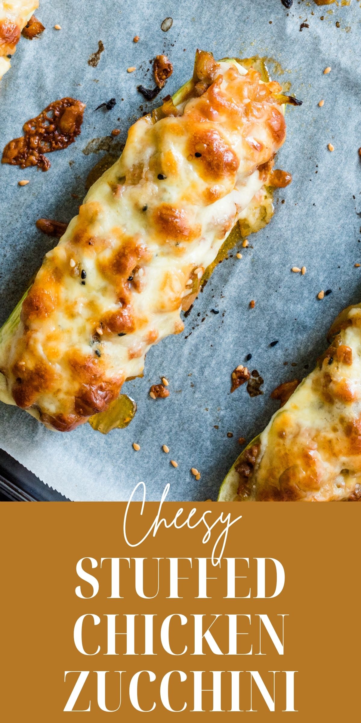 Cheesy Stuffed Chicken Zucchini graphic.