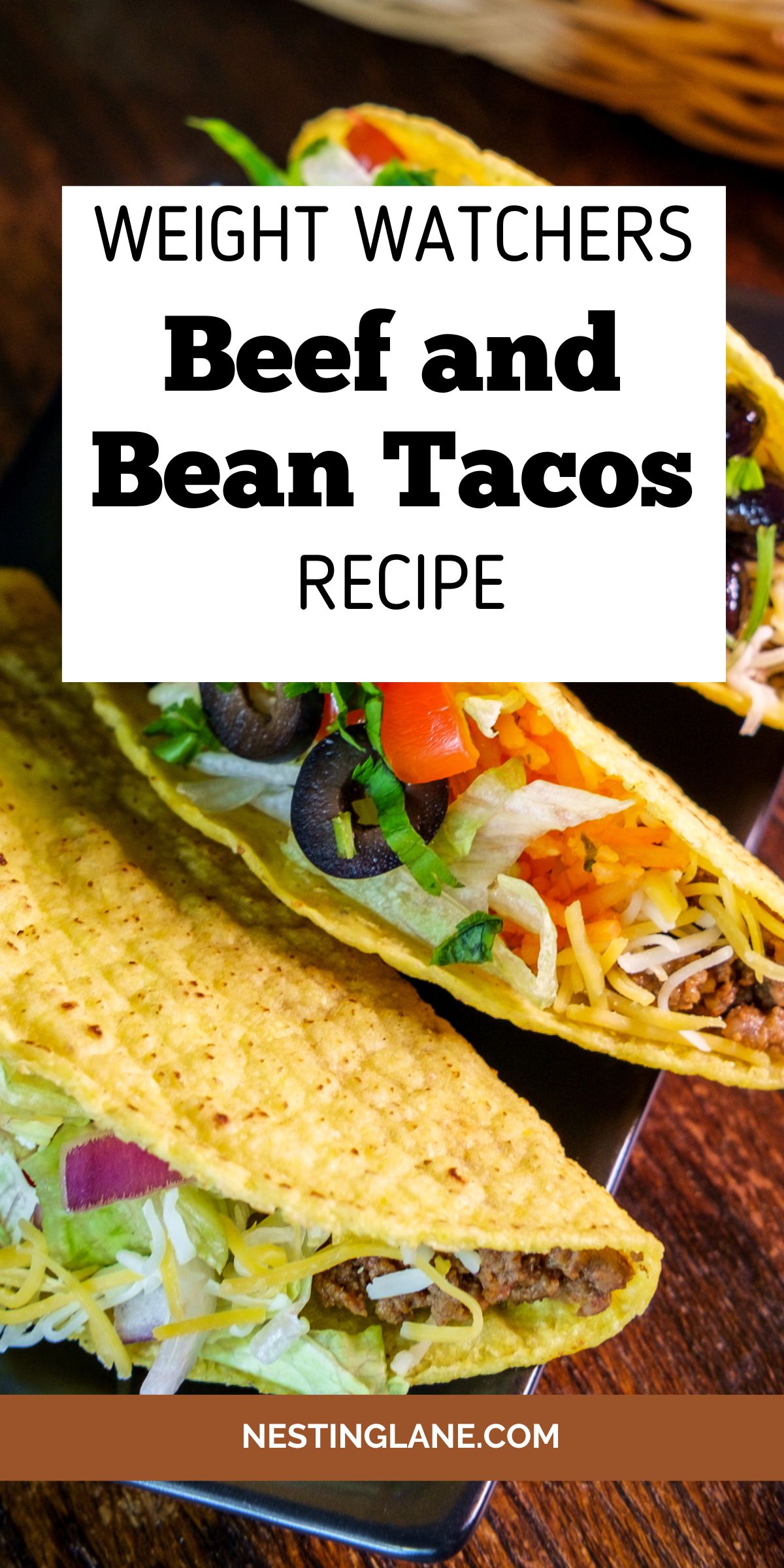 Best Weight Watchers Beef and Bean Tacos graphic.