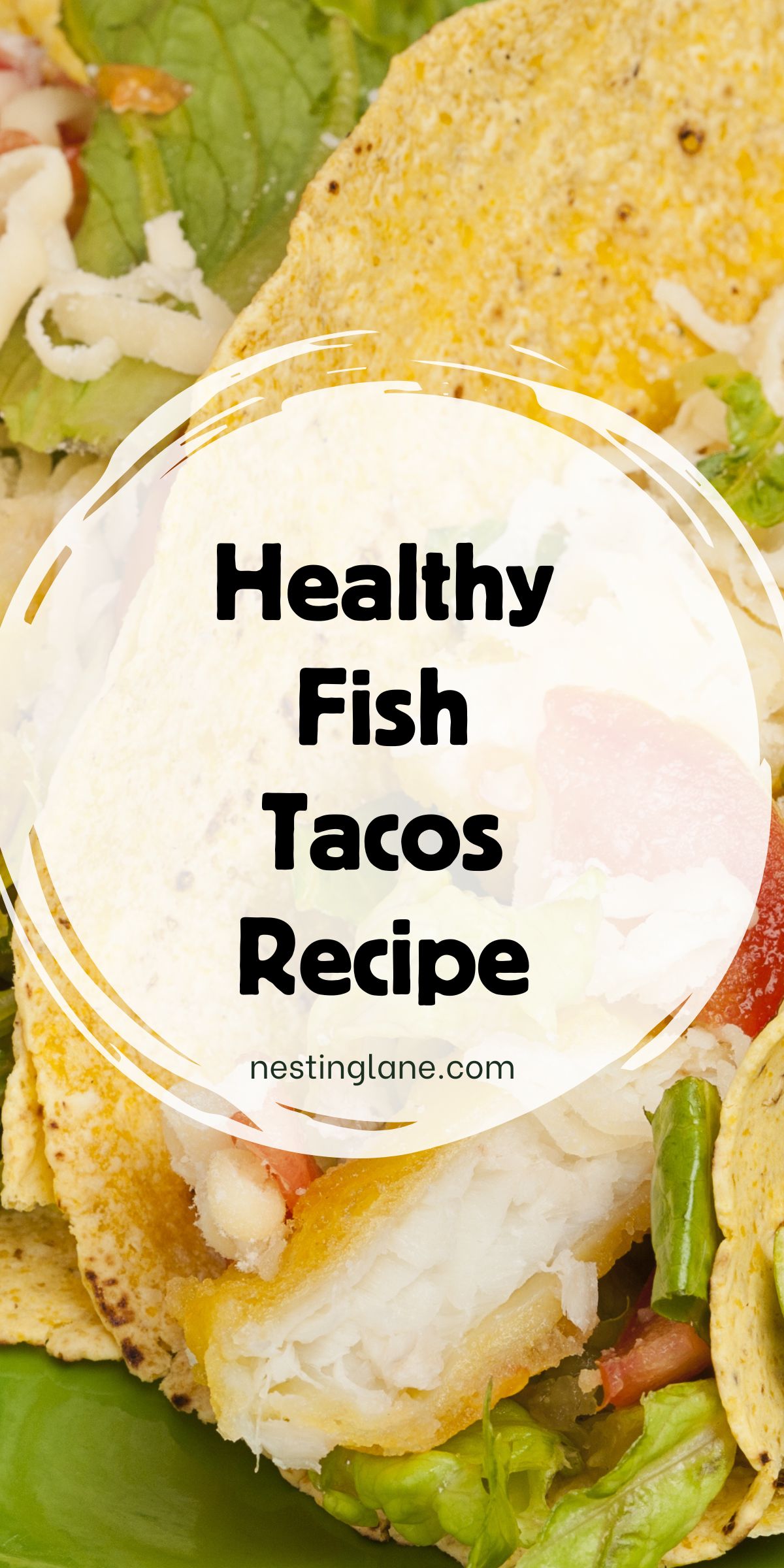 Healthy Fish Tacos Recipe (Weight Watchers Friendly) graphic.