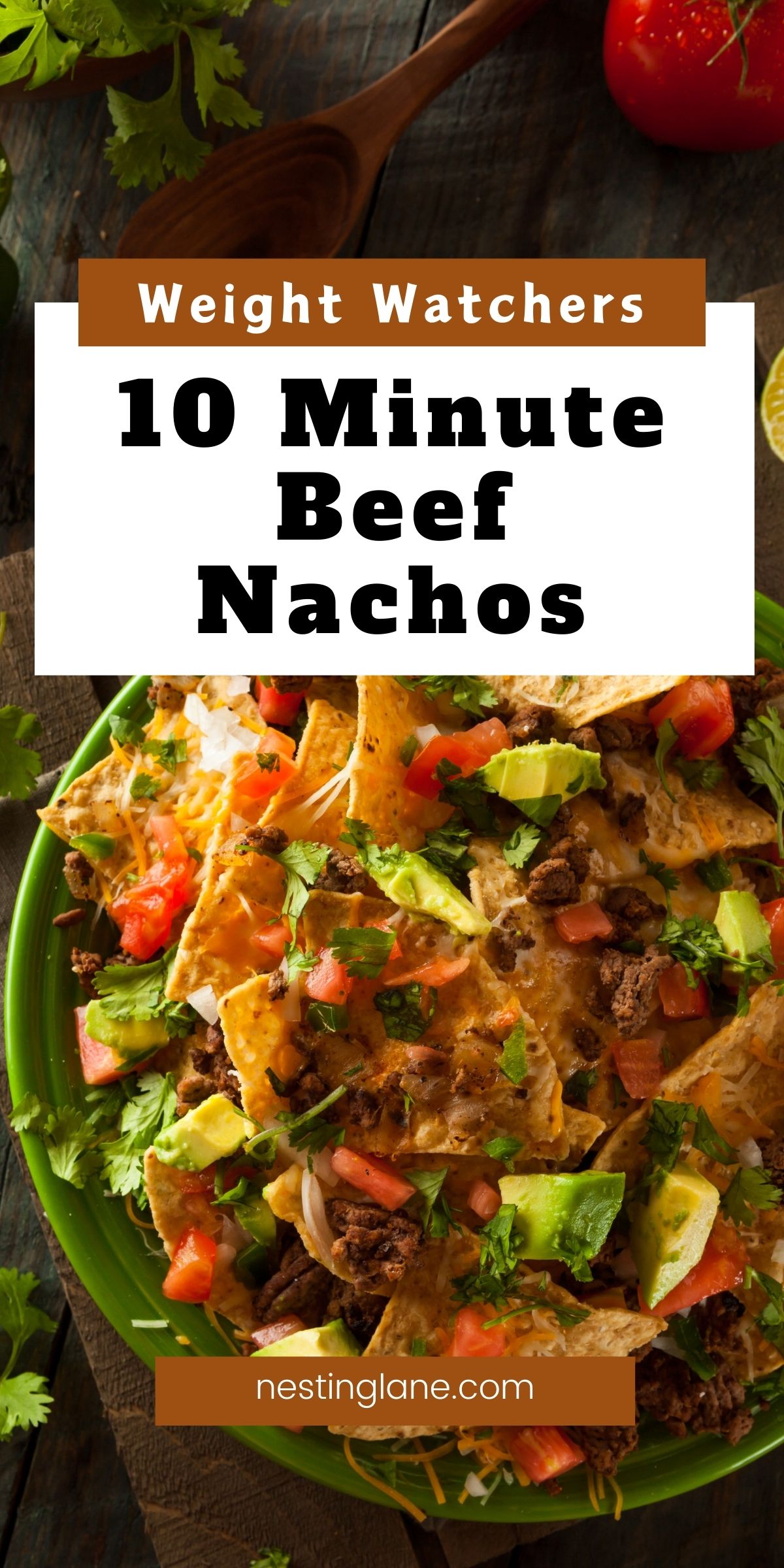 10 Minute Beef Nachos graphic.