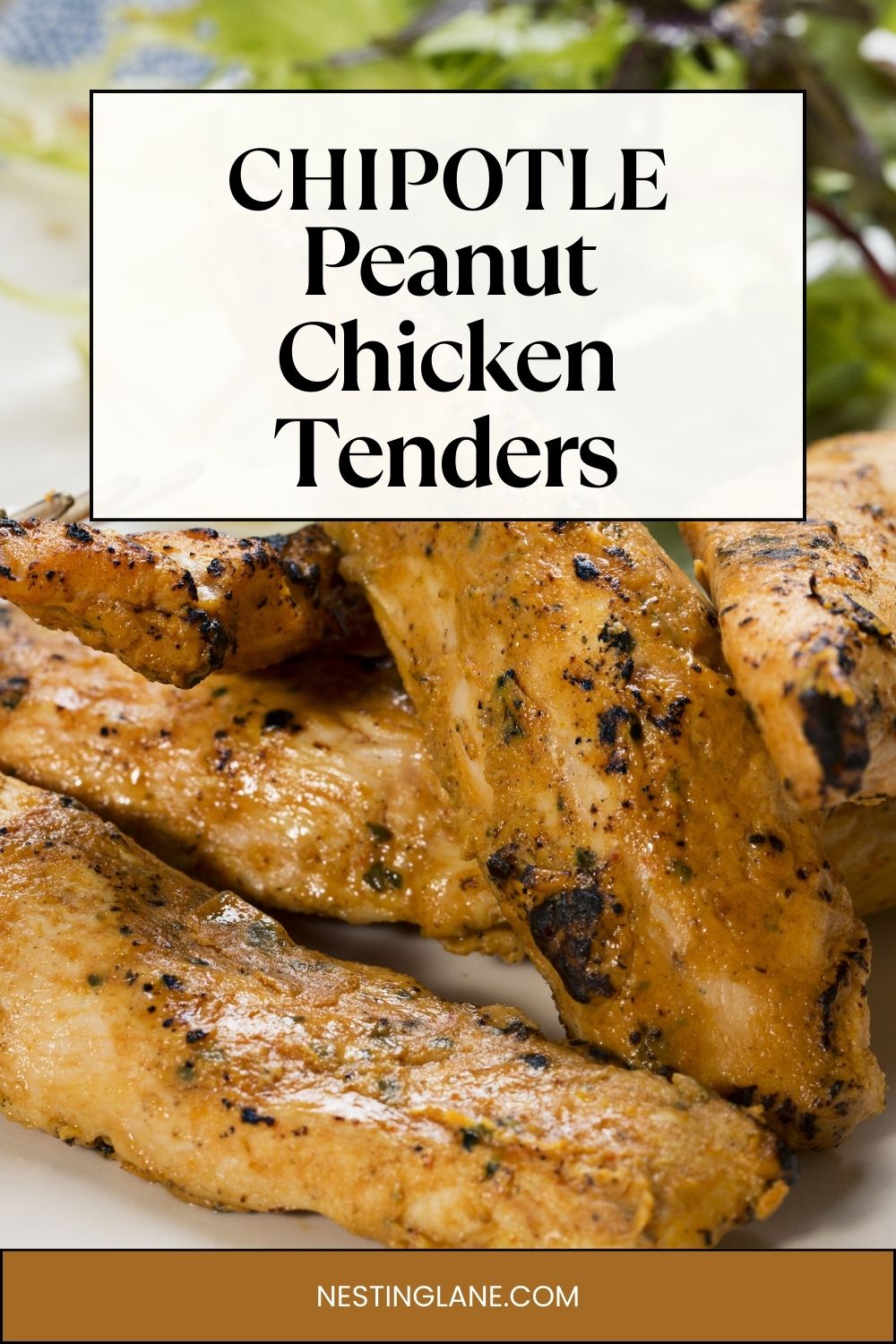 High Protein Chipotle Peanut Chicken Tenders Graphic.